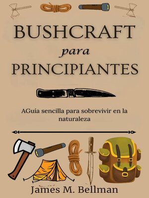 cover image of Bushcraft para principiantes
